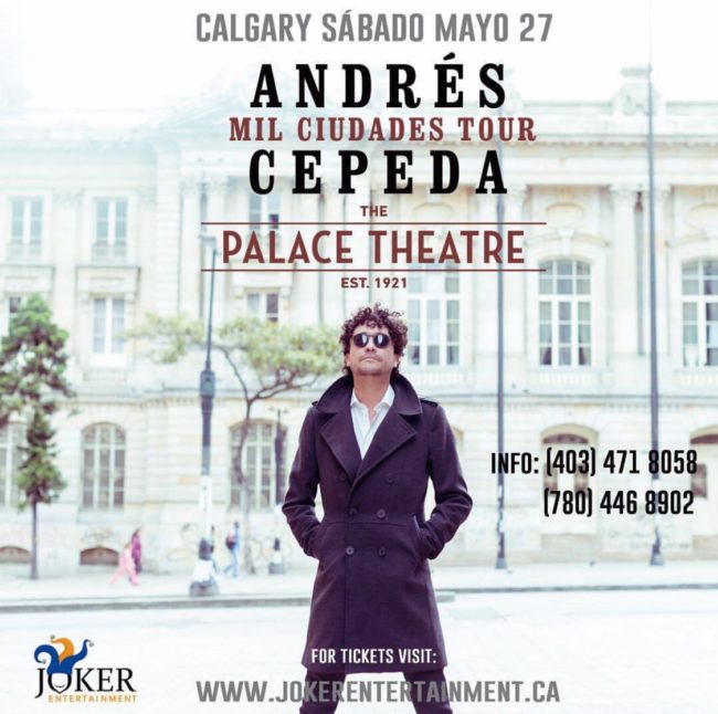 Andrés Cepeda en Concierto Calgary Mayo 27