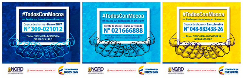Porque todos estamos con Mocoa, invitamos a los colombianos realizar donaciones en dinero en las cuentas oficiales